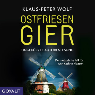 Klaus-Peter Wolf: Ostfriesengier [Ostfriesenkrimis, Band 17 (Ungekürzt)]