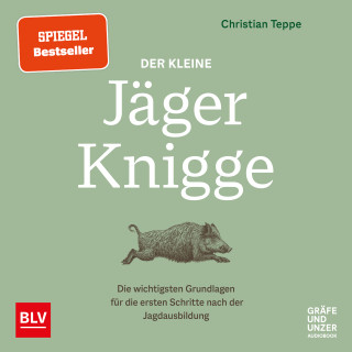 Christian Teppe: Der kleine Jäger-Knigge