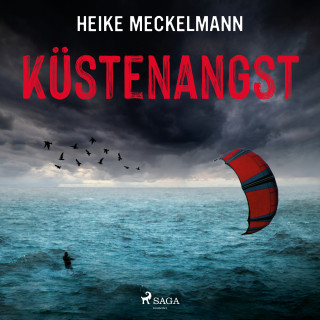 Heike Meckelmann: Küstenangst: Fehmarn-Krimi (Kommissare Westermann und Hartwig 7)