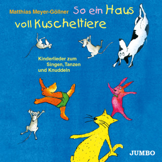 Matthias Meyer-Göllner: So ein Haus voll Kuscheltiere