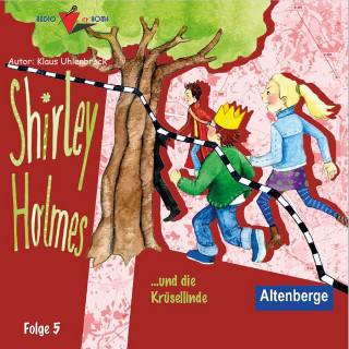 Klaus Uhlenbrock: Shirley Holmes und die Krüselinde