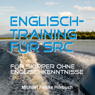 Michael Felske: Englisch-Training für SRC