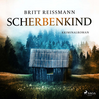 Britt Reißmann: Scherbenkind