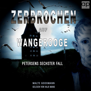 Malte Goosmann: Zerbrochen auf Wangerooge