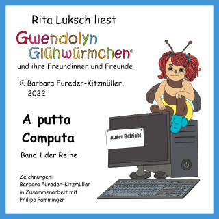 Barbara Fuereder-Kitzmueller: A putta Computa