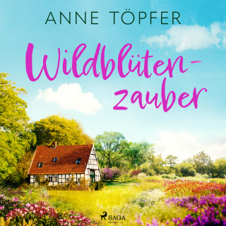 Anne Töpfer: Wildblütenzauber