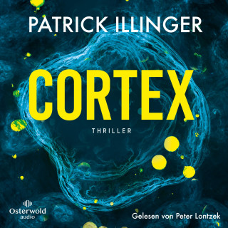 Patrick Illinger: Cortex