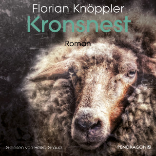 Florian Knöppler: Kronsnest