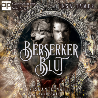 Insa Tamer: Berserkerblut (Band 2)