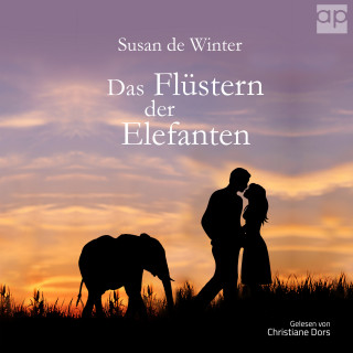 Susan de Winter: Das Flüstern der Elefanten