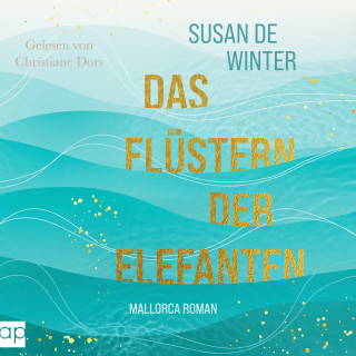 Susan de Winter: Das Flüstern der Elefanten