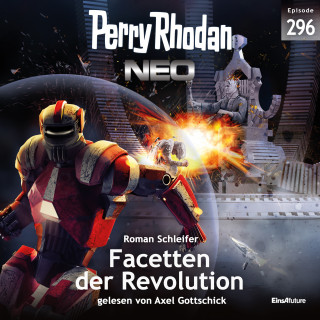 Roman Schleifer: Perry Rhodan Neo 296: Facetten der Revolution