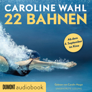 Caroline Wahl: 22 Bahnen