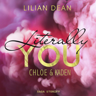 Lilian Dean: Literally You - Chloe & Kaden