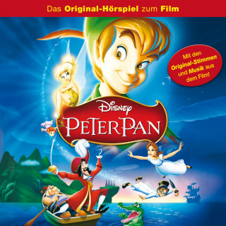 Winston Hibler, Ted Sears, Sammy Cahn: Peter Pan (Das Original-Hörspiel zum Disney Film)