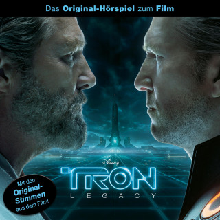 TRON - Legacy (Das Original-Hörspiel zum Kinofilm)