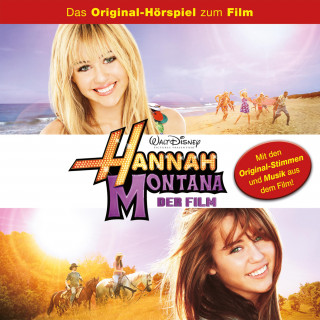 Hannah Montana - Der Film (Das Original-Hörspiel zum Kinofilm)