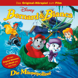 Bernard & Bianca - Die Mäusepolizei (Hörspiel zum Disney Film)