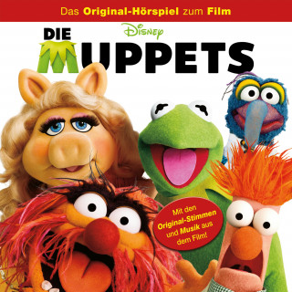 Die Muppets (Das Original-Hörspiel zum Kinofilm)