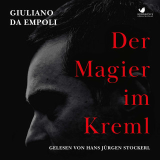 Giuliano da Empoli: Der Magier im Kreml