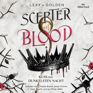 Lexy v. Golden: Scepter of Blood. Kuss der dunkelsten Nacht (Scepter of Blood 1)