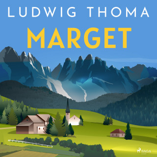 Ludwig Thoma: Marget