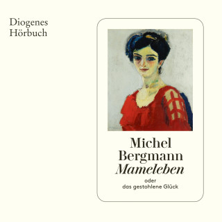 Michel Bergmann: Mameleben
