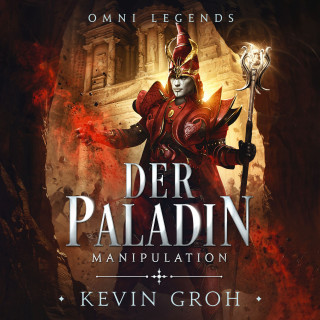 Kevin Groh: Omni Legends - Der Paladin