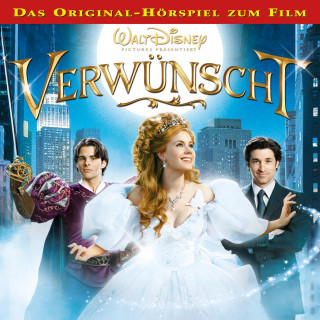 Stephen Schwartz: Verwünscht (Das Original-Hörspiel zum Disney Film)