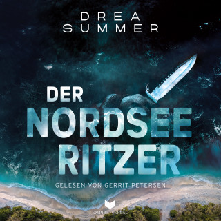 Drea Summer: Der Nordseeritzer