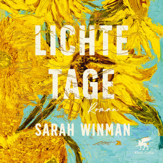 Sarah Winman: Lichte Tage