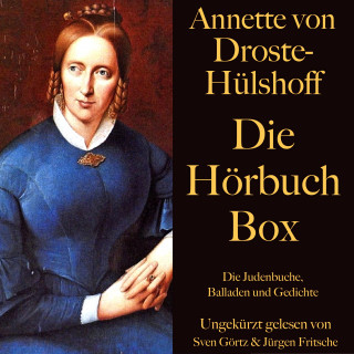 Annette von Droste-Hülshoff: Annette von Droste-Hülshoff: Die Hörbuch Box