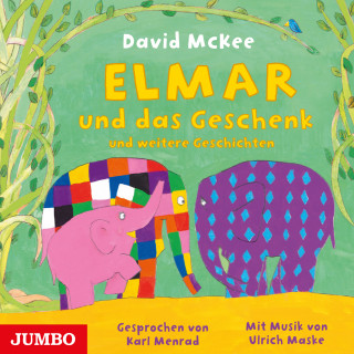 David McKee: Elmar und das Geschenk und weitere Geschichten