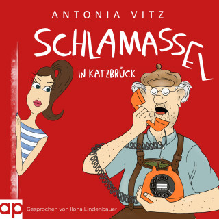 Antonia Vitz: Schlamassel in Katzbrück