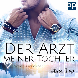 Alina Jipp: Der Arzt meiner Tochter