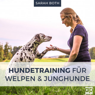 Sarah Both: Hundetraining für Welpen und Junghunde