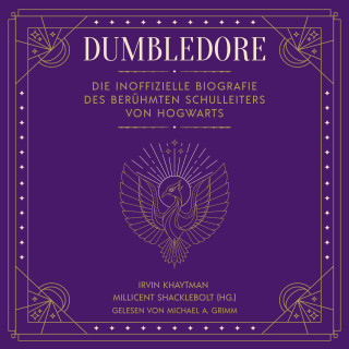 Irvin Khaytman, Millicent Shacklebolt: Dumbledore