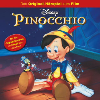 Ned Washington: Pinocchio (Das Original-Hörspiel zum Disney Film)