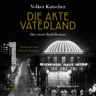 Volker Kutscher: Die Akte Vaterland (Die Gereon-Rath-Romane 4)