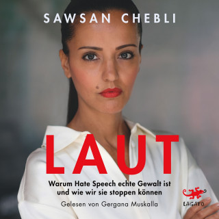 Sawsan Chebli, Miriam Stein: LAUT