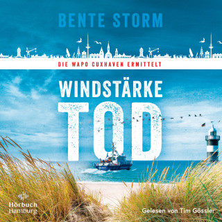 Bente Storm: Windstärke Tod (WaPo Cuxhaven 1)