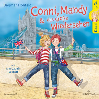 Dagmar Hoßfeld: Conni & Co 6: Conni, Mandy und das große Wiedersehen