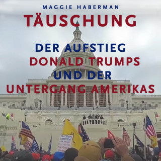 Maggie Haberman: Täuschung