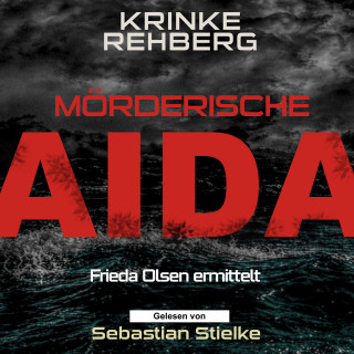 Krinke Rehberg: Mörderische AIDA Teil 2 (AIDA KRIMI)