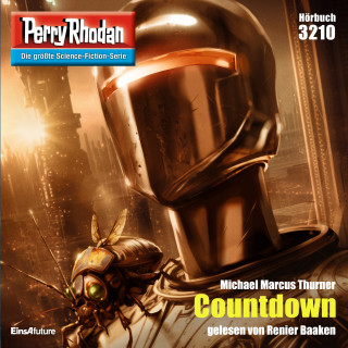 Michael Marcus Thurner: Perry Rhodan 3210: Countdown