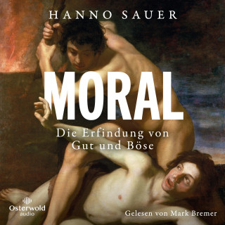 Hanno Sauer: Moral