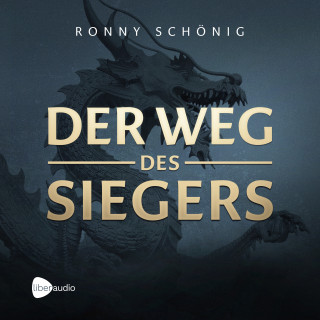 Ronny Schönig: Der Weg des Siegers