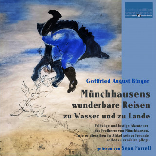 Gottfried August Bürger: Münchhausens wunderbare Reisen zu Wasser und zu Lande: