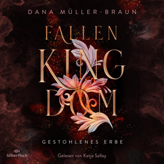 Dana Müller-Braun: Fallen Kingdom 1: Gestohlenes Erbe