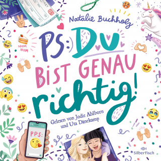 Natalie Buchholz: PS: Du bist genau richtig! (PS: Du bist die Beste! 2)